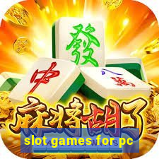 slot games for pc