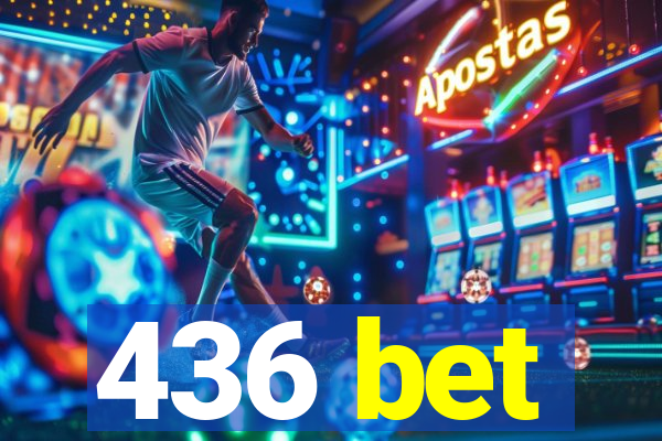 436 bet