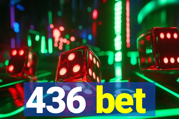 436 bet