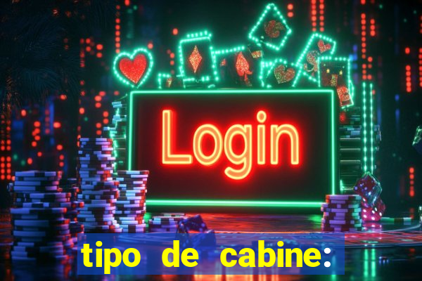 tipo de cabine: bingo interna