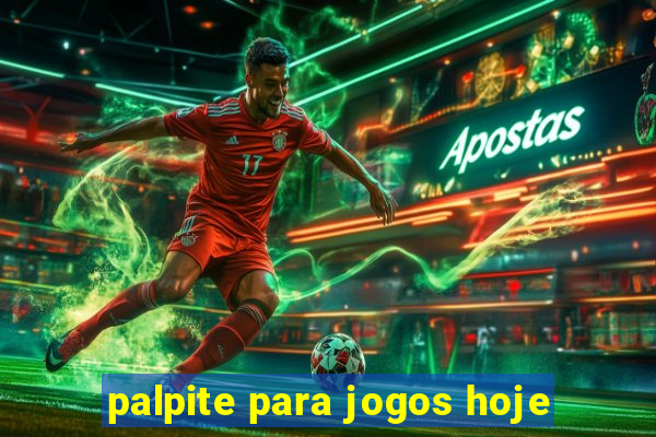 palpite para jogos hoje