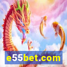 e55bet.com