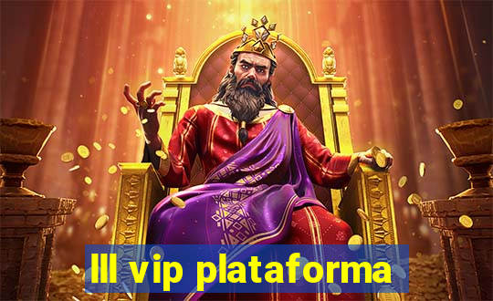 lll vip plataforma