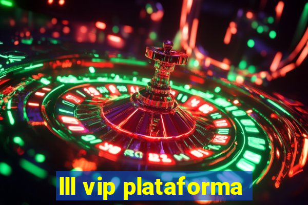 lll vip plataforma