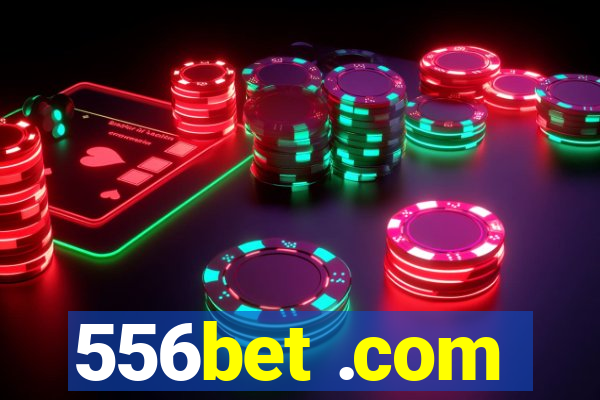 556bet .com