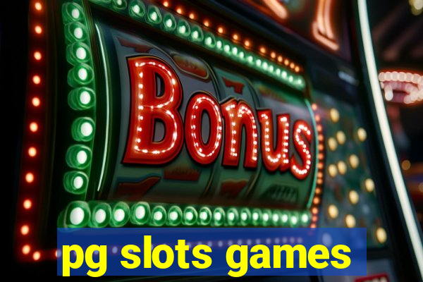 pg slots games