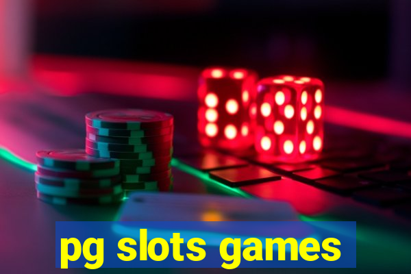 pg slots games