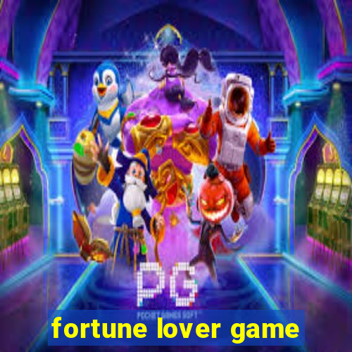 fortune lover game