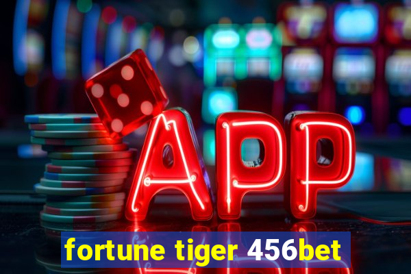 fortune tiger 456bet