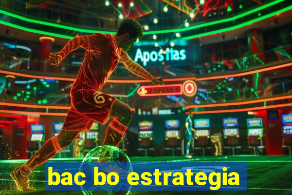 bac bo estrategia