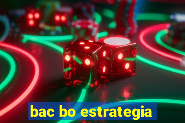 bac bo estrategia