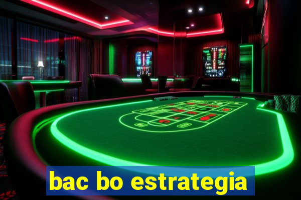 bac bo estrategia