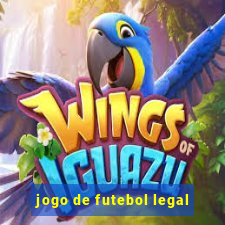 jogo de futebol legal