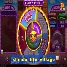 shindo life village blaze private server codes