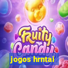 jogos hrntai