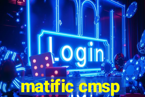 matific cmsp