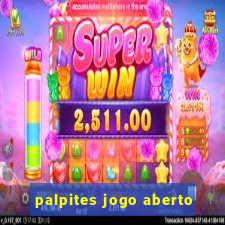 palpites jogo aberto