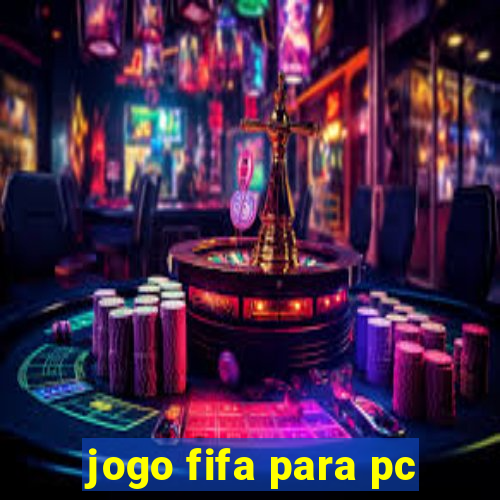 jogo fifa para pc