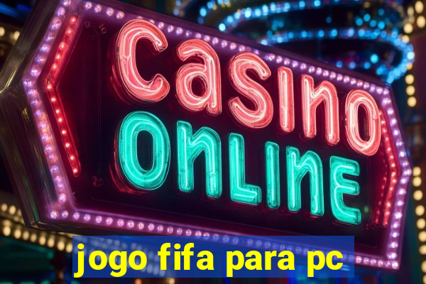 jogo fifa para pc