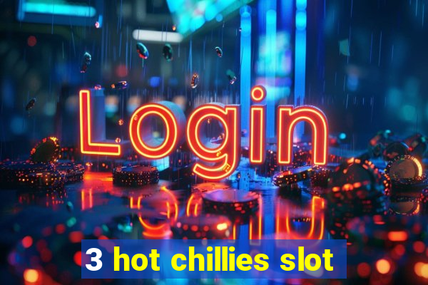 3 hot chillies slot