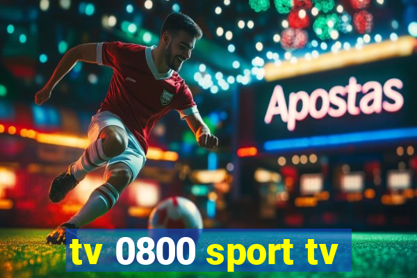 tv 0800 sport tv