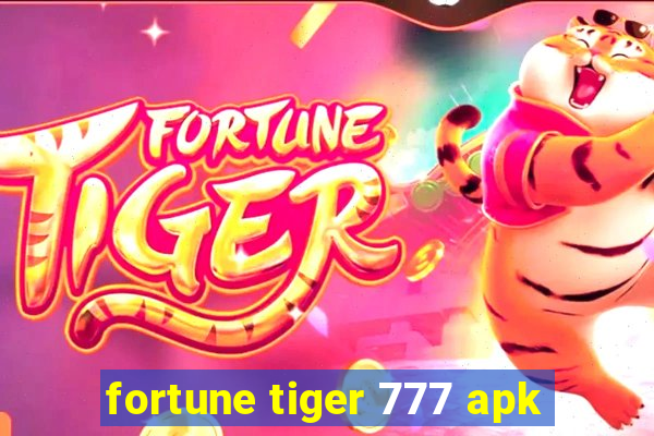 fortune tiger 777 apk