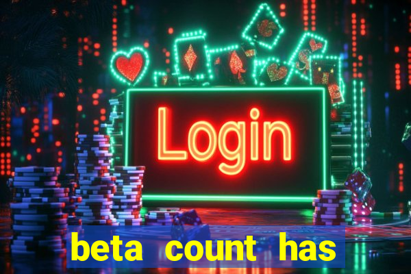 beta count has changed pt br