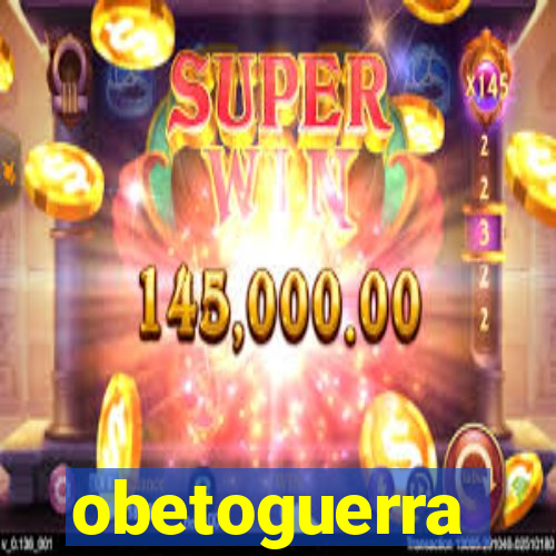 obetoguerra