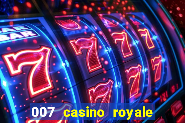 007 casino royale legendado 720p