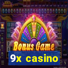 9x casino