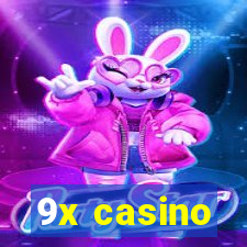 9x casino