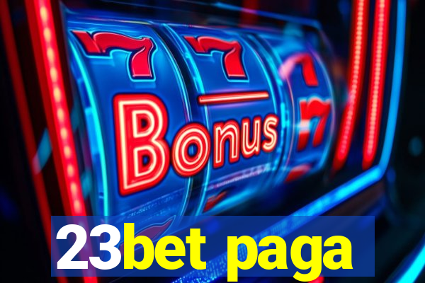 23bet paga