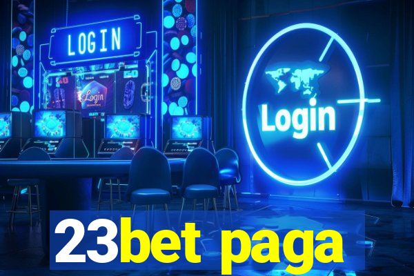 23bet paga