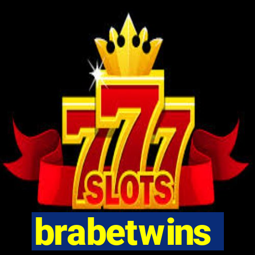 brabetwins