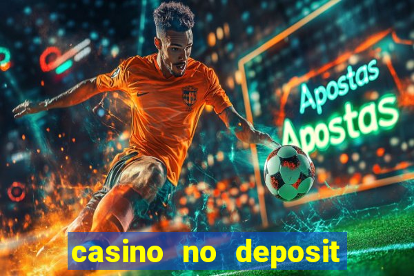 casino no deposit free spins