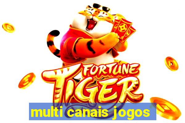 multi canais jogos