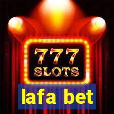 lafa bet