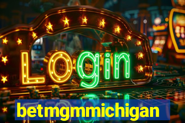 betmgmmichigan