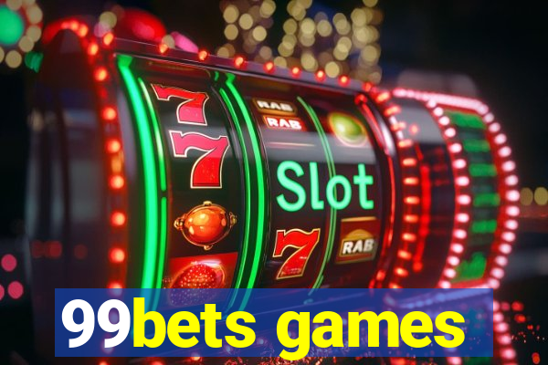 99bets games