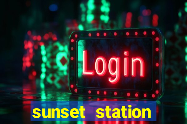 sunset station hotel & casino