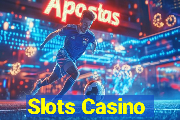 Slots Casino