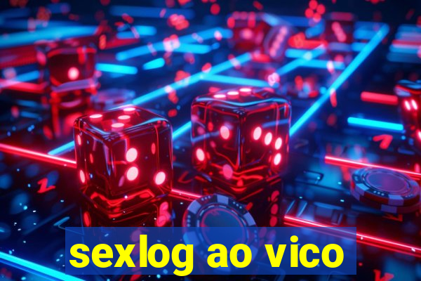 sexlog ao vico