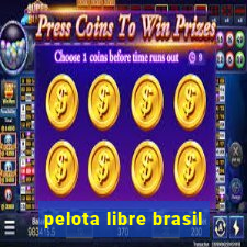 pelota libre brasil