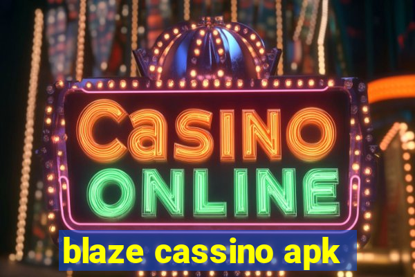 blaze cassino apk