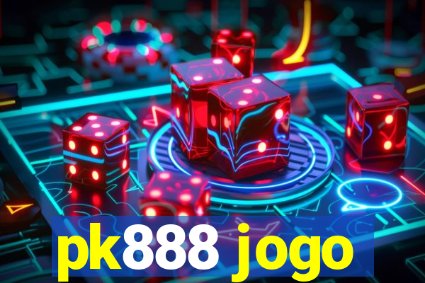 pk888 jogo