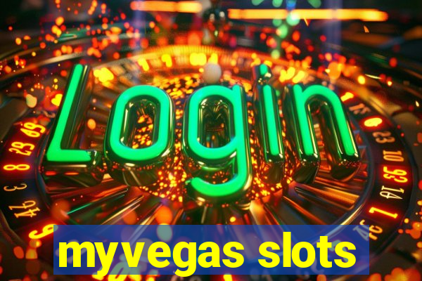 myvegas slots