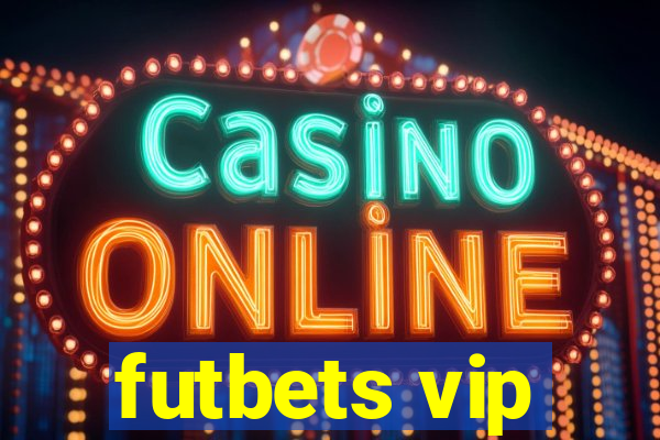 futbets vip