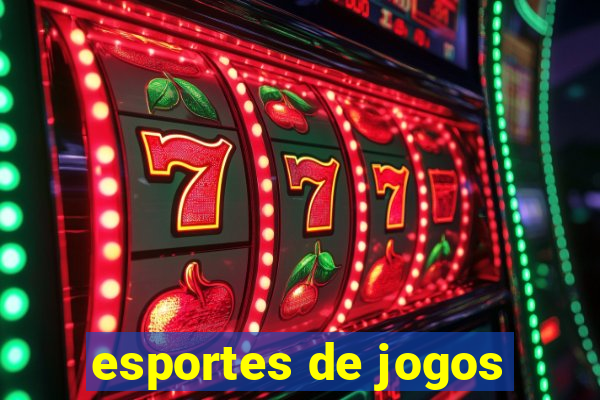 esportes de jogos