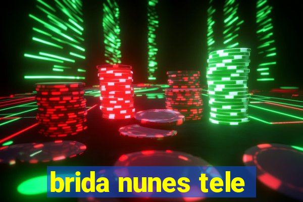 brida nunes tele