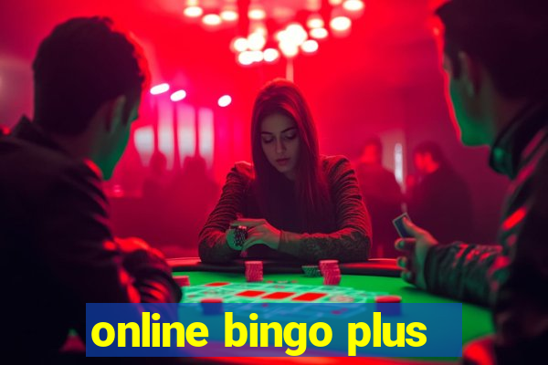 online bingo plus